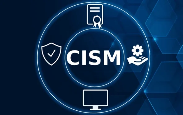 Certified Information Security Manager (CISM) Certification Program